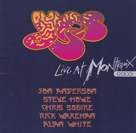 Yes #4.4-Live At Montreux-2003