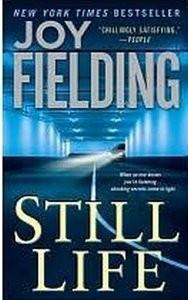 Joy FIELDING - Still Life : 9/10