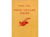 Trois vieilles soeurs