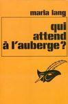 qui_attend_a_l_auberge