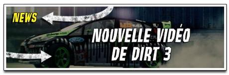 [NEWS] NOUVELLE VIDEO DE DIRT 3
