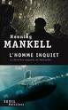 L’homme inquiet de Henning Mankell (Prix des libraires 2011)
