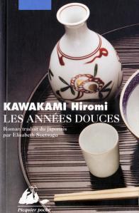 Les années douces – Hiromi Kawakami