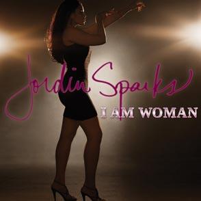Jordin Sparks – ‘I Am Woman.’