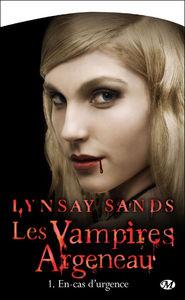 Les Vampires Argeneau, Tome 1 : En cas d'urgence