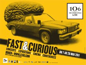 Fast and Curious - Le 106 Rouen