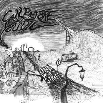 Call Before You Dig - 'One Way Streets'