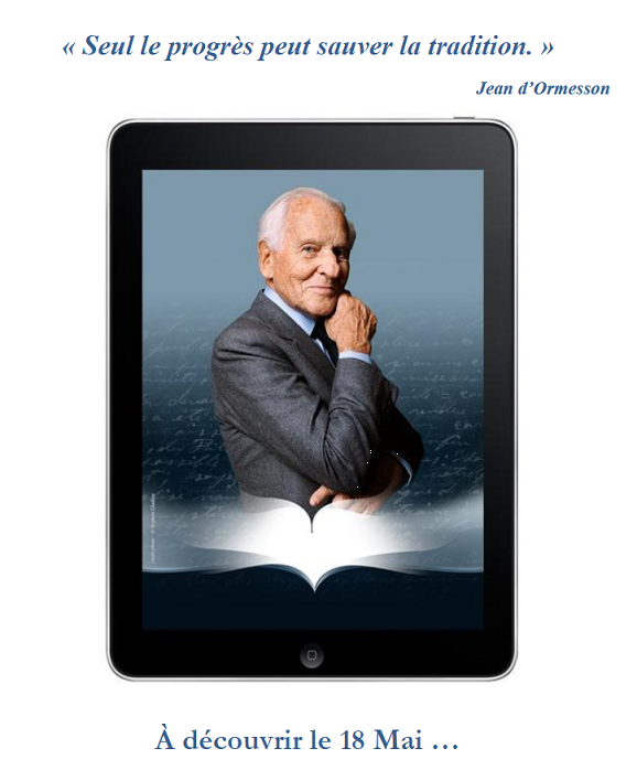 Jean d’Ormesson préparerait-il sa prose pour l’iPad?