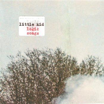 Little Kid - 'Logic Songs'