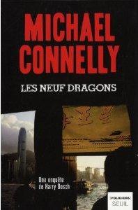 Les neuf Dragons, Michael CONNELLY