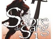 Concours Sabre sang Thomas Geha: exemplaires gagner!