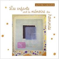 Les enfants sont la mémoire des hommes