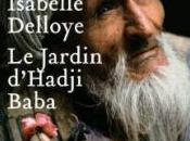 jardin d’Hadji Baba Isabelle Delloye