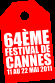 Bandeau du Festival de Cannes 2011