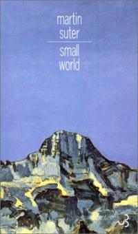 Small World de Martin Suter