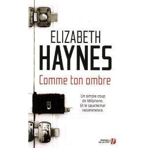 Comme_ton_ombre_Elizabeth_Haynes_Les_lectures_de_Liliba