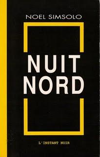 Lecture : « Nuit Nord » (Noel Simsolo).
