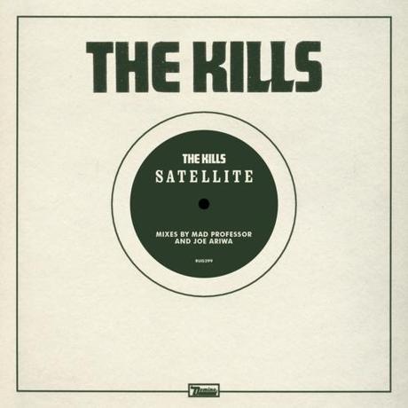 The Kills: Satellite (The Bug Remix) - MP3
MP3