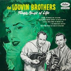 #0003 : The Louvin Brothers – Tragic Songs Of Life (1956)