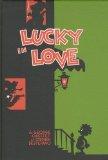 Lucky in love, Tome 1 : Histoire d'un pauvre homme