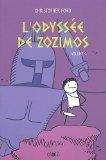 L'Odyssée de Zozimos, Tome 1 :