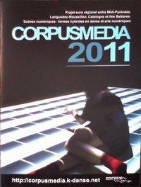 Corpus Média 2011 à Lieu Commun | Toulouse