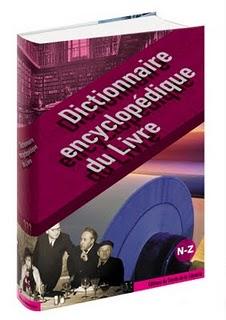 Le tome III (N à Z) du Dictionnaire encyclopédique du livre vient de paraître