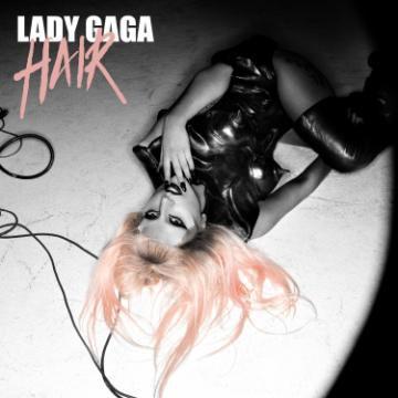 Lady Gaga – Hair [Couverture]