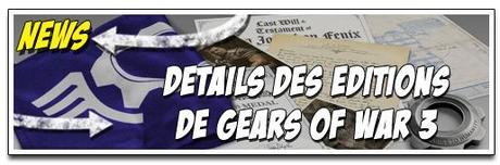 [NEWS] LES ÉDITIONS COLLECTORS DE GEARS OF WAR 3