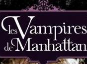 [Chronique] vampires Manhattan Melissa Cruz