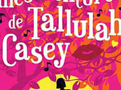 mésaventures Tallulah Casey Louise Rennison (Présentation Trailer)