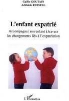 Interview d'expat : rencontre avec Gaëlle Goutain, co-auteur du livre Le conjoint expatrié. Réussissez votre séjour à l’étranger.