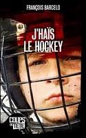 J'haïs le hockey