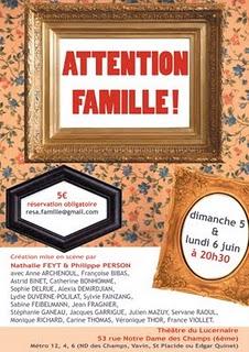 Attention Famille au Lucernaire à 20h30 les 5 et 6 juin