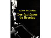 fantômes Breslau