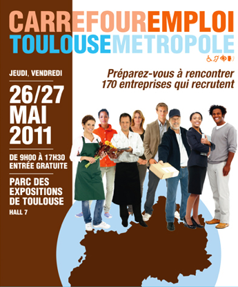 Carrefour emploi Toulouse les 26 & 27 mai