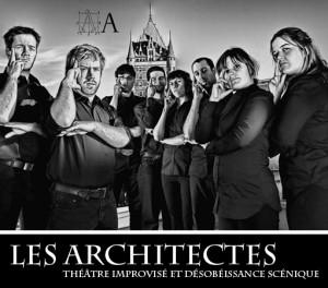 Les Architectes : Théâtre improvisé et désobéissance scénique