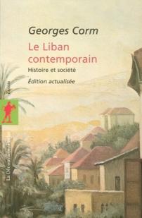 Le Liban contemporain – Georges CORM