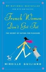 French women don't get fat - Mireille Giuliano
