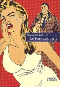 Le parc aux cerfs de Norman Mailer
