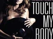 EXCLU Mariah Carey "Touch body" écoute