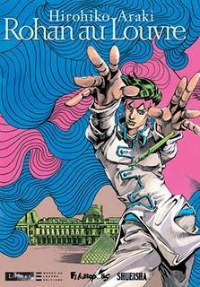 Rohan, Hirohiko Araki, ma BD du mercredi