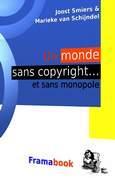 Un monde sans copyright… et sans monopole