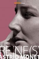 Reine(s) d'Astrid Monet