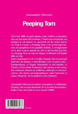 Parution de Peeping Tomaux éditions Léo Scheer, le 15 jui...