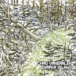 Diaper Island (Bonus Track Version) - Chad VanGaalen