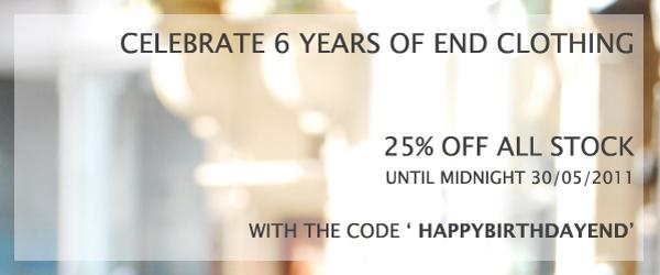 END CLOTHING – 6TH ANNIVERSARY 25% SALE