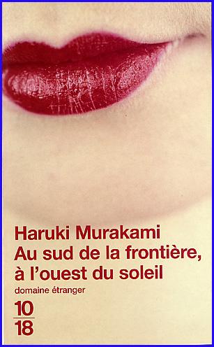 Haruki Murakami, Au sud de la frontière, à l’ouest du soleil