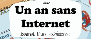 « Un An Sans Internet » dans les bacs