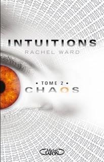 Intuitions, tome 2 : Chaos